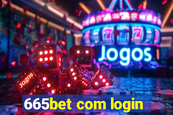 665bet com login